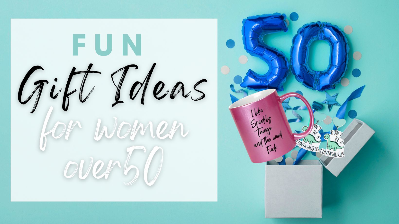 Gift for Women Over 50 - Thoughtful Ideas to make them laugh