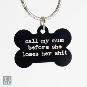 TIGC The Inappropriate Gift Co Call my mum, before she loses her shit
