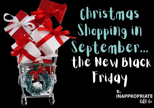 Why Starting Christmas Shopping in September Is the New Black Friday