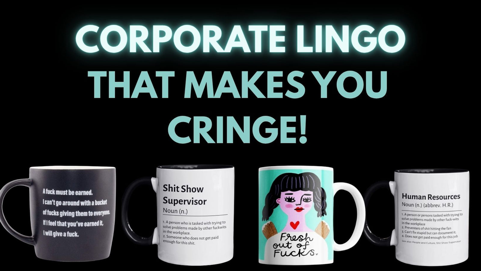 Corporate Lingo That Makes your Skin Crawl