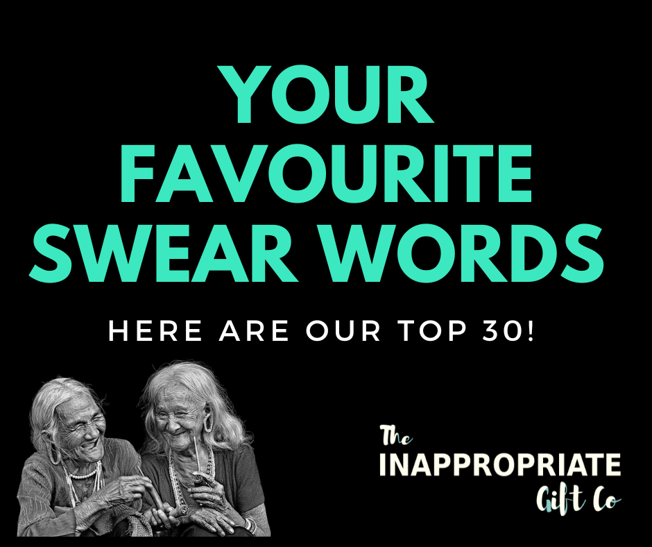 Our Favourite Swear Words