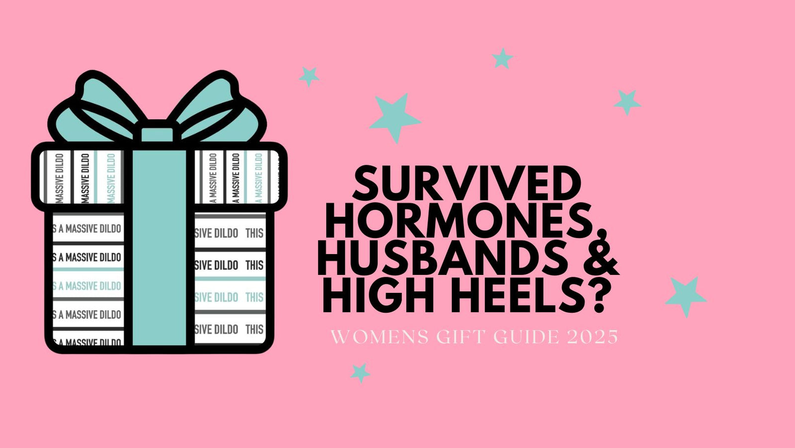 Survived Hormones, Husbands & High Heels? You’ve Earned a Bloody Good Laugh This Christmas