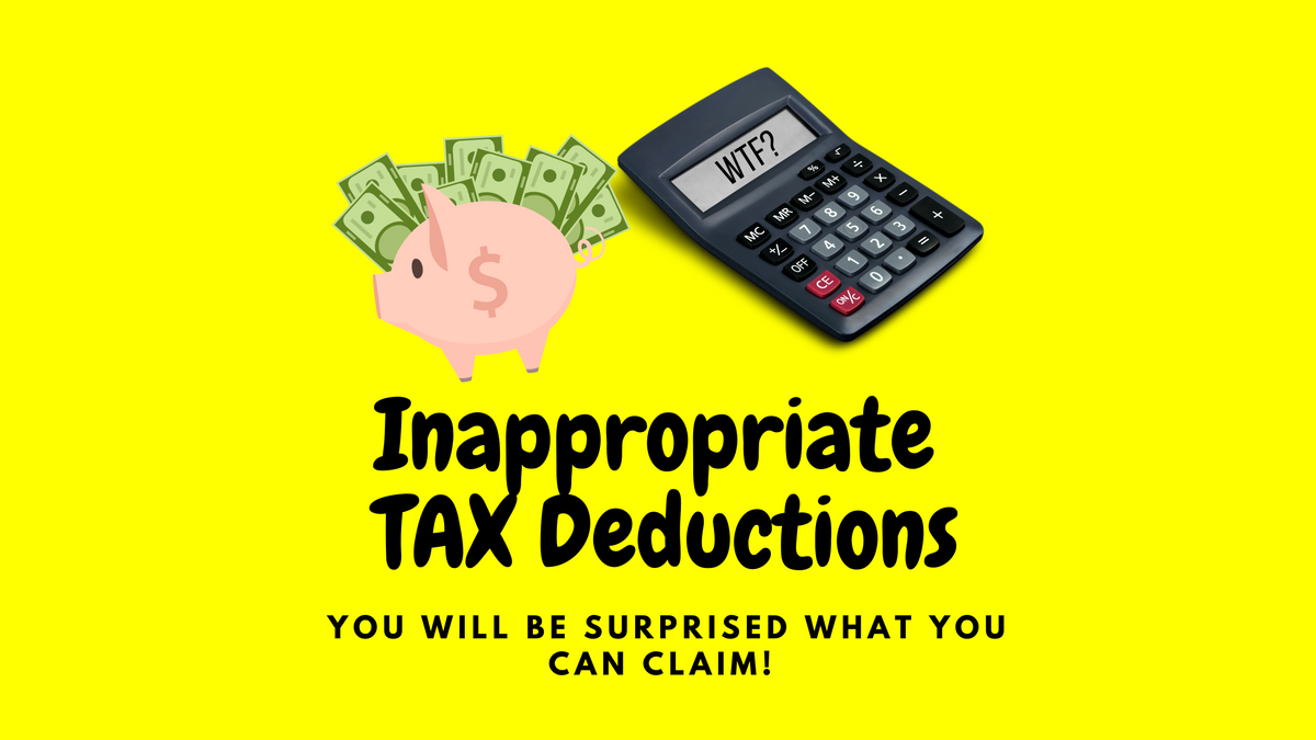 Weirdest and Most Inappropriate Tax Deductions - The Inappropriate Gift Co