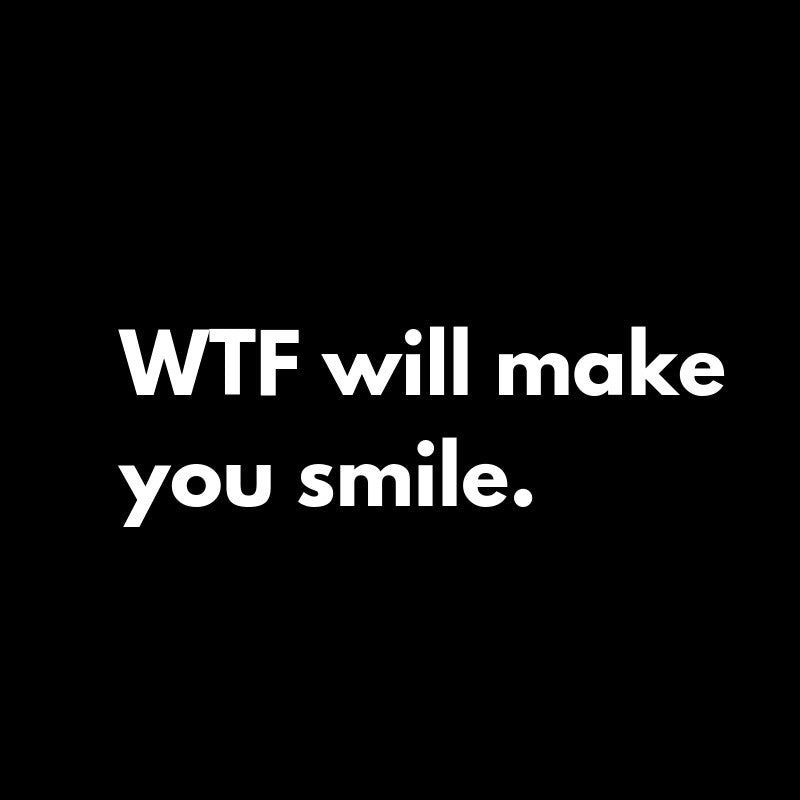 WTF Wednesday #31