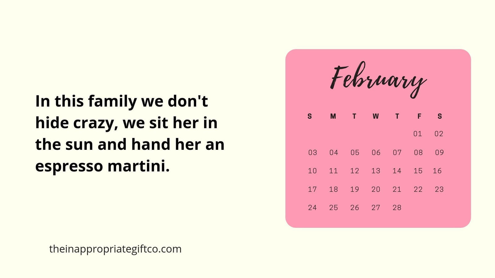 You do you. FEBRUARY