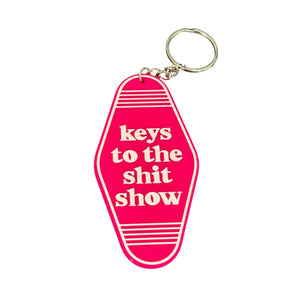 Keys to the shit show keyring