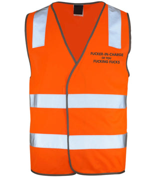 Inappropriate Hi-Viz Vest fucker in charge