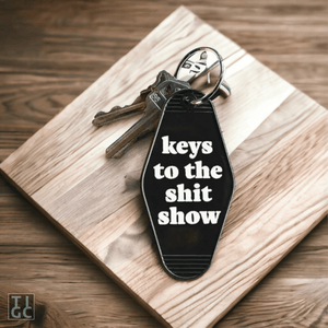 Keys to the shit show keyring