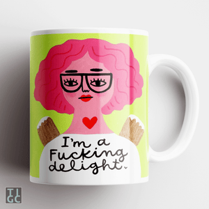 I'm a fucking delight angel mug