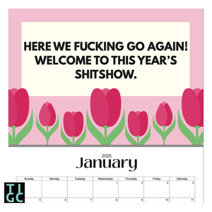 Pretty Sweary Funny Adult Calendar 2025