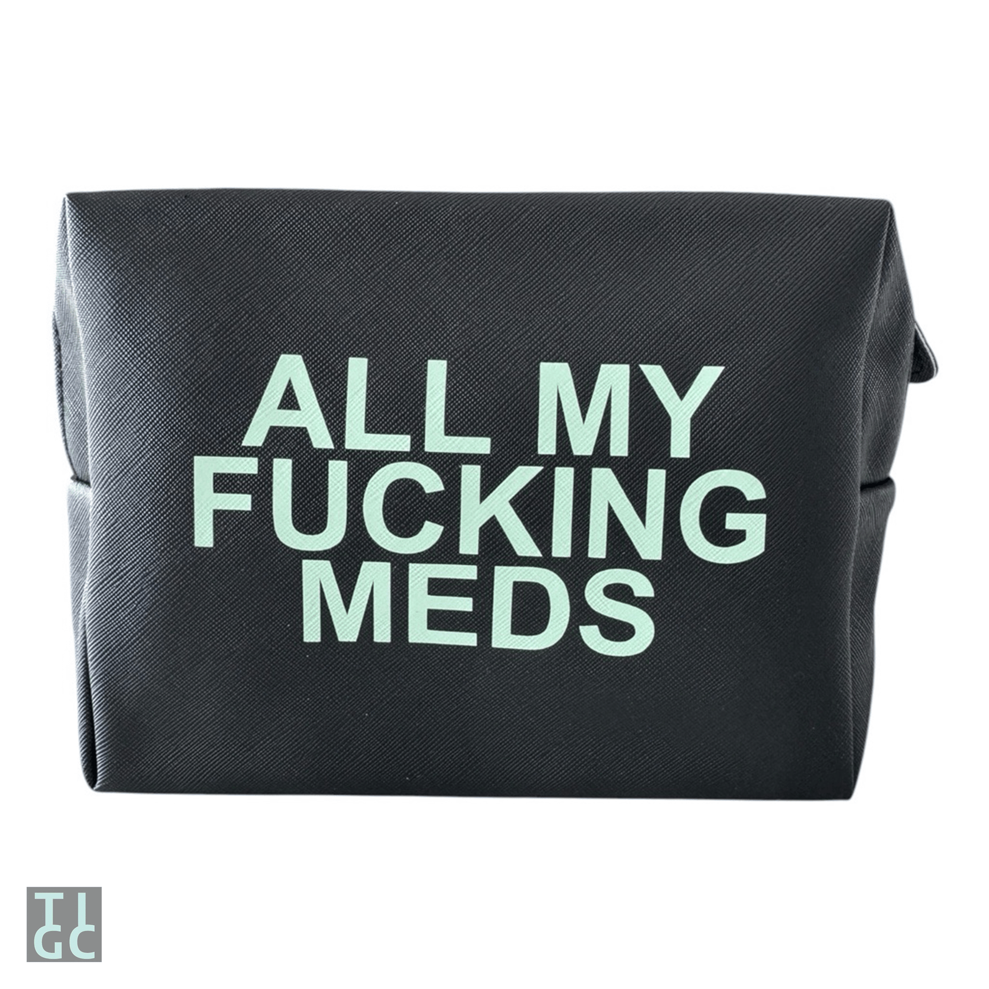 TIGC The Inappropriate Gift Co All My Meds Bag