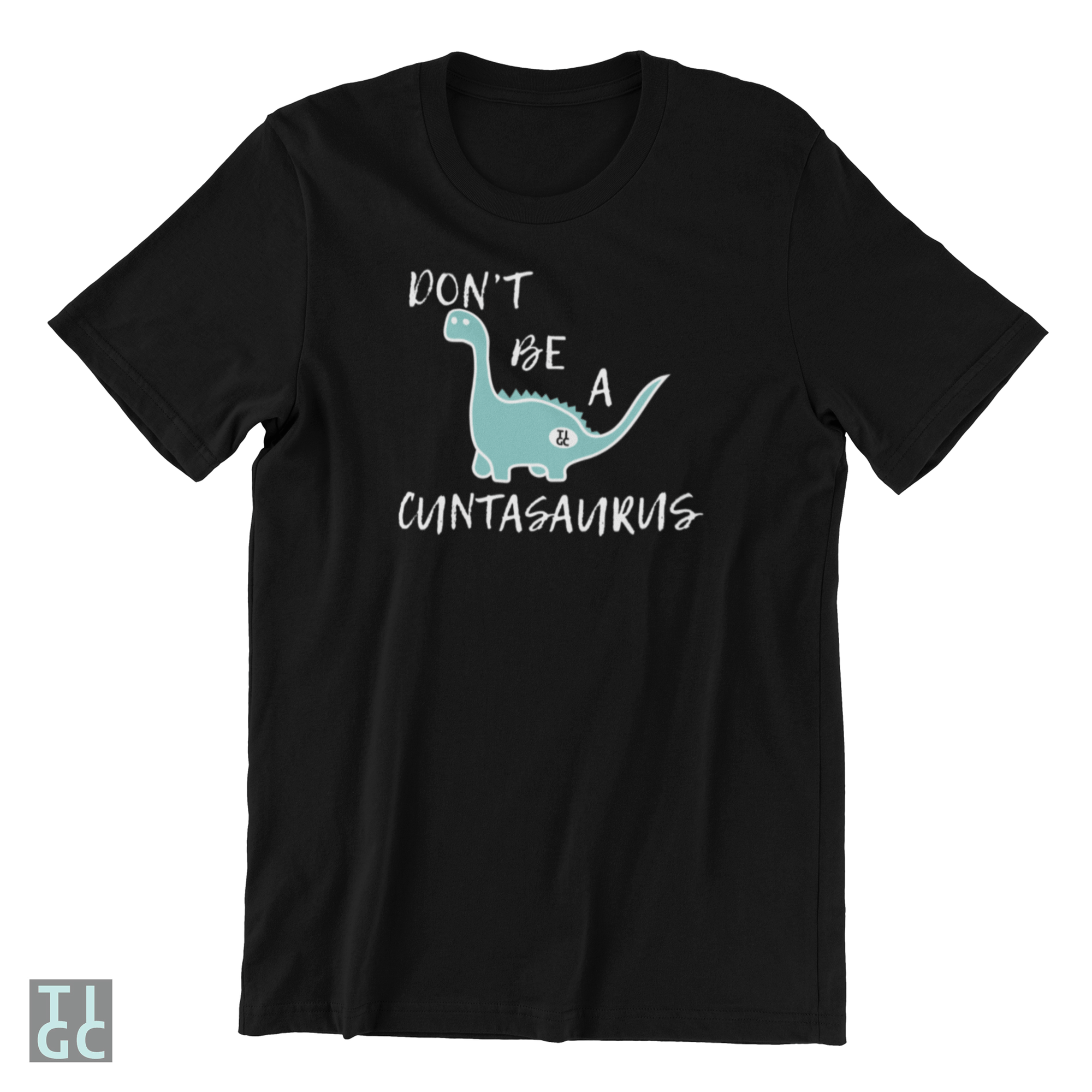 TIGC The Inappropriate Gift Co Cuntasaurus t-shirt