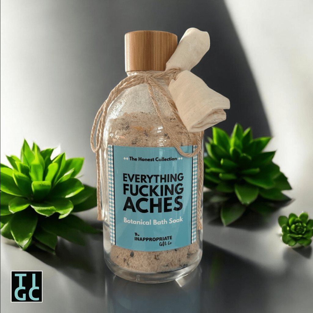 TIGC The Inappropriate Gift Co Everything Fucking Aches Bath Soak