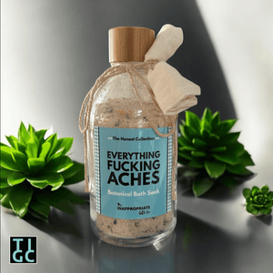 TIGC The Inappropriate Gift Co Everything Fucking Aches Bath Soak