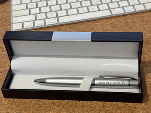 TIGC The Inappropriate Gift Co Fuck Off I'm Busy Stylish Ball Point Pen