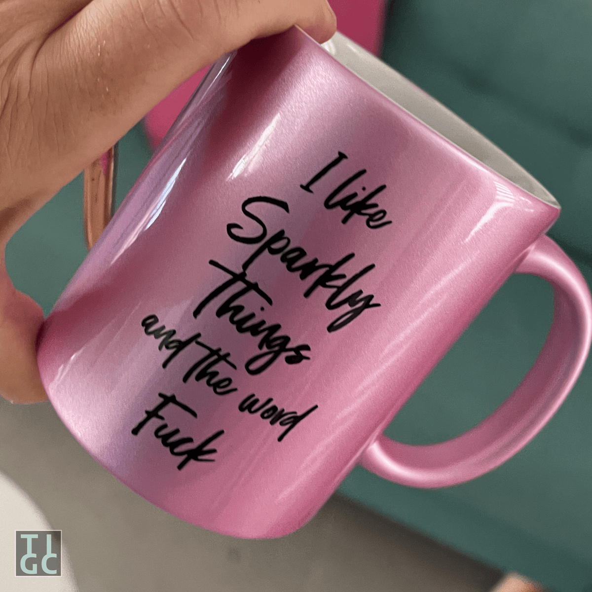 TIGC The Inappropriate Gift Co I like sparkly things and the word fuck mug