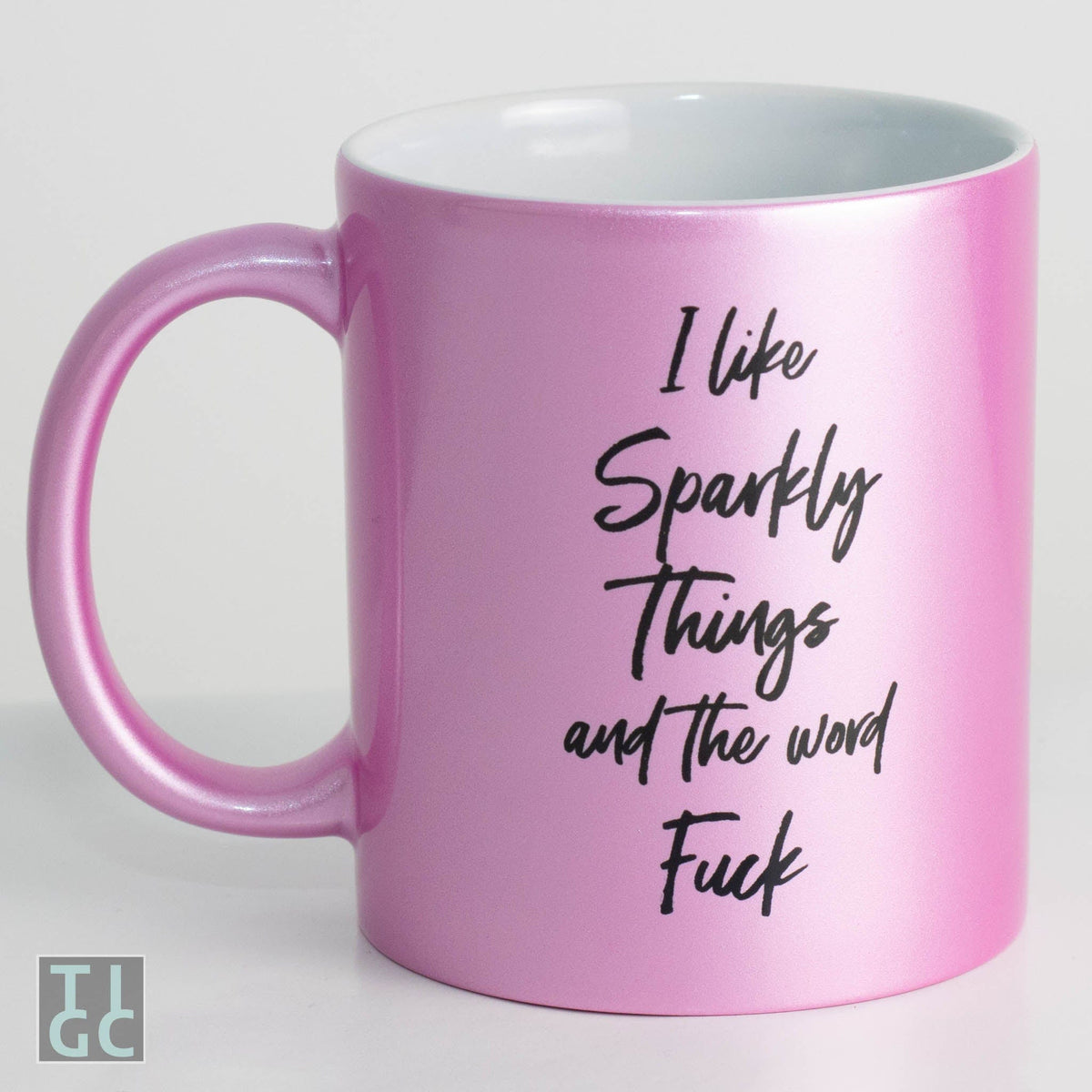 I Like Sparkly Things And The Word Fuck Mug The Inappropriate Gift Co i-like-sparkly-things-and-the-word-fuck-mug-the-inappropriate-gift-co