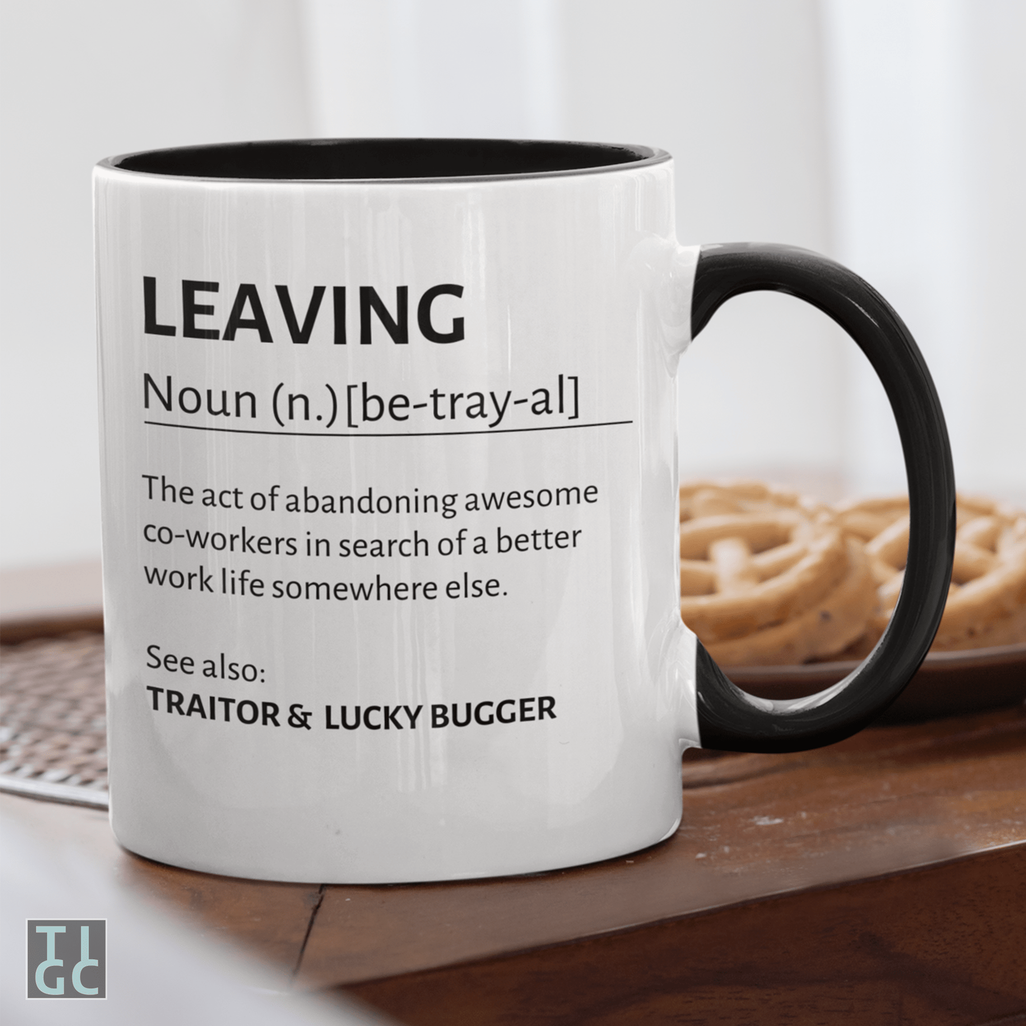 TIGC The Inappropriate Gift Co Leaving Mug