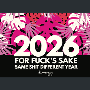 TIGC The Inappropriate Gift Co Pretty Sweary Adult Calendar 2026