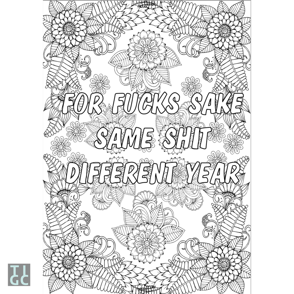 TIGC The Inappropriate Gift Co Pretty Sweary Colouring Book