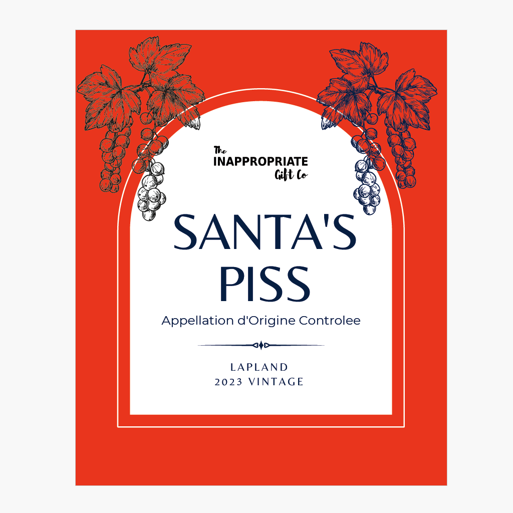 TIGC The Inappropriate Gift Co Santas piss wine label (Digital Download Only)