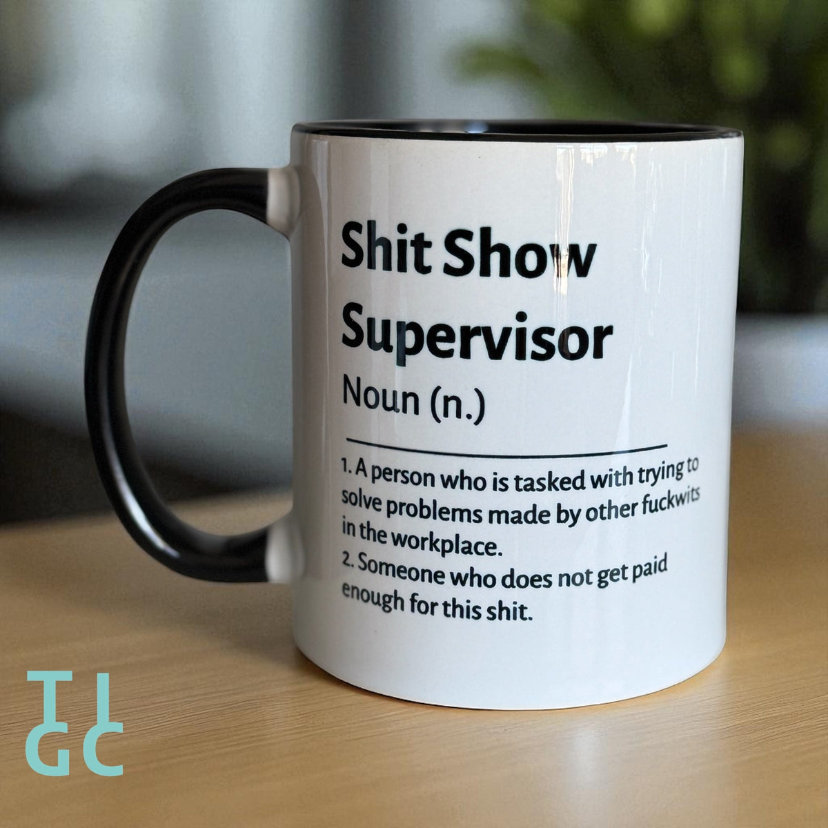 TIGC The Inappropriate Gift Co Shit Show Supervisor