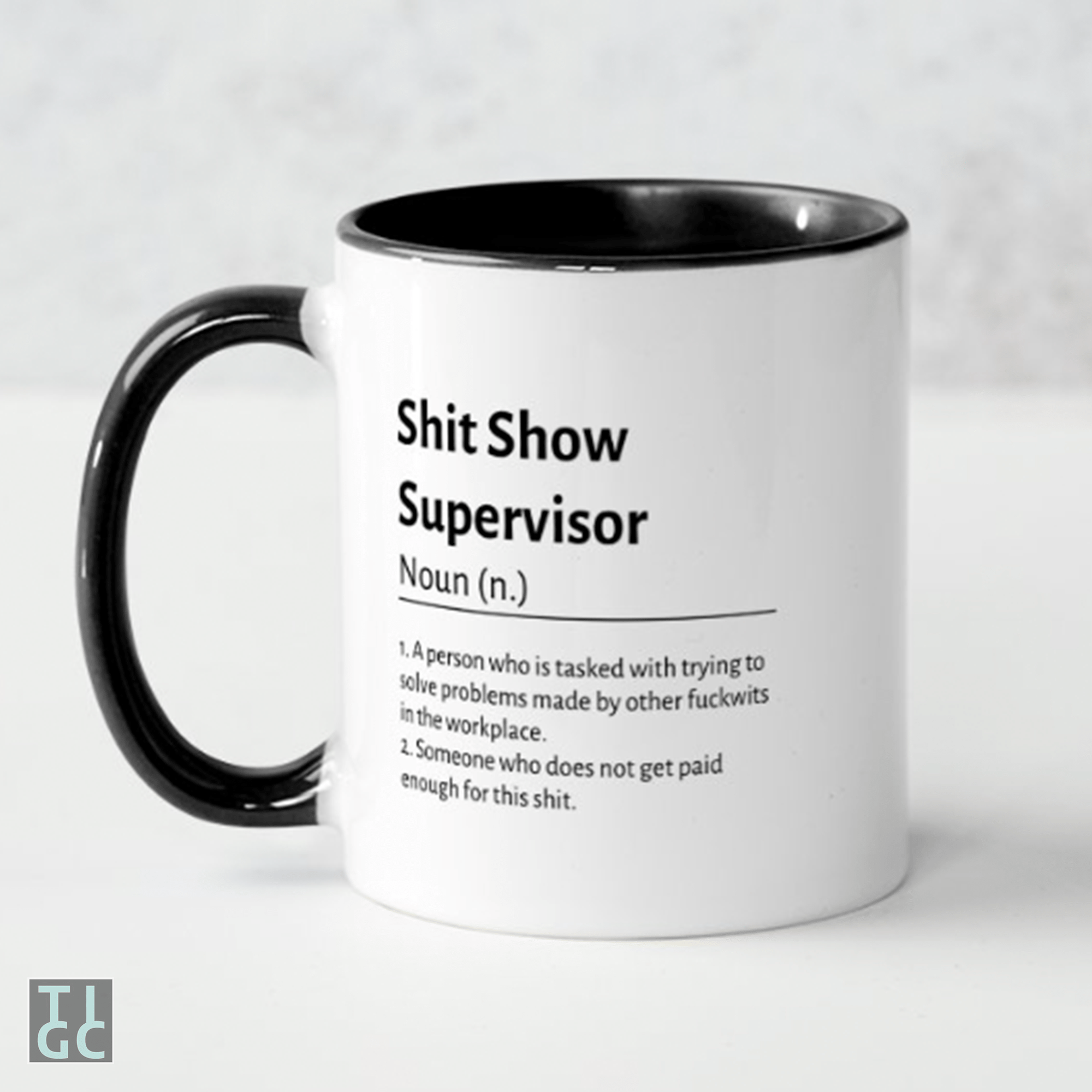 TIGC The Inappropriate Gift Co Shit Show Supervisor