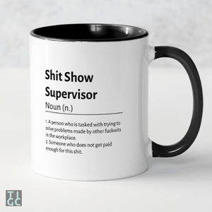 TIGC The Inappropriate Gift Co Shit Show Supervisor