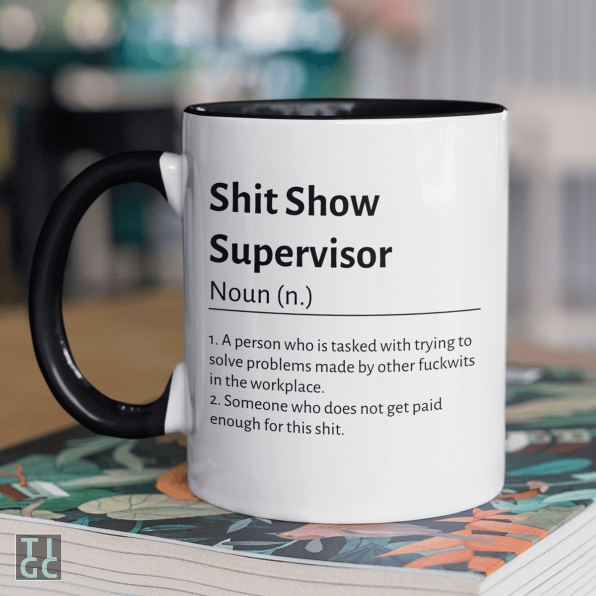 TIGC The Inappropriate Gift Co Shit Show Supervisor