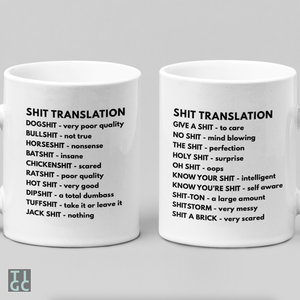 TIGC The Inappropriate Gift Co Shit Translation Mug
