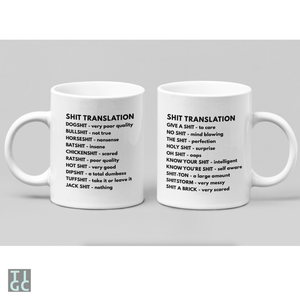 TIGC The Inappropriate Gift Co Shit Translation Mug