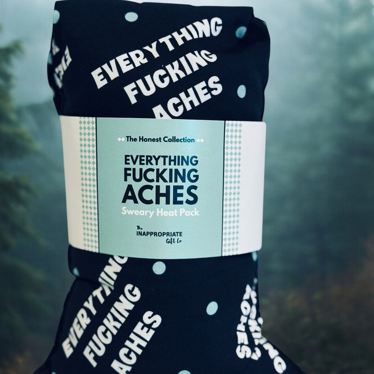 TIGC The Inappropriate Gift Co Sweary Heat Pack - everything fucking aches