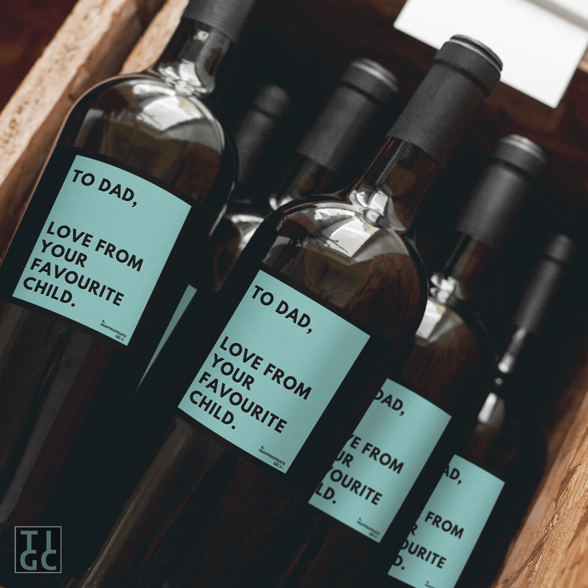 TIGC The Inappropriate Gift Co To Dad, Love from your favourite child wine label (Digital Download Only)