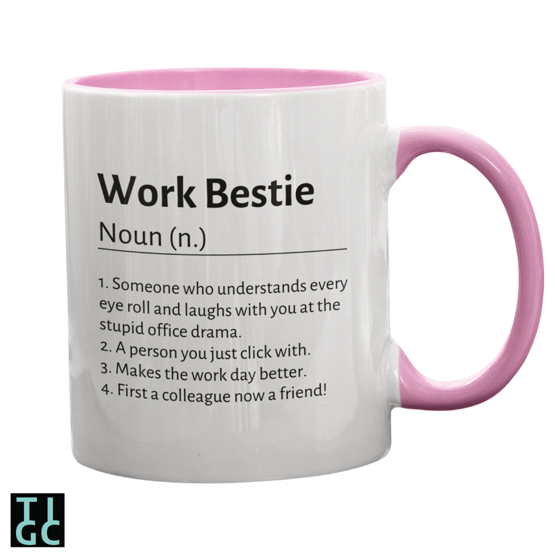 TIGC The Inappropriate Gift Co Work Bestie Mug