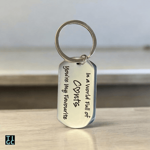 TIGC The Inappropriate Gift Co You're my favourite c*nt keyring