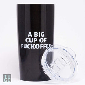 TIGC The Inappropriate Gift Co A big cup of FUCKOFFEE travel mug