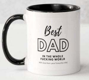 TIGC The Inappropriate Gift Co Best dad in the whole fucking world Mug