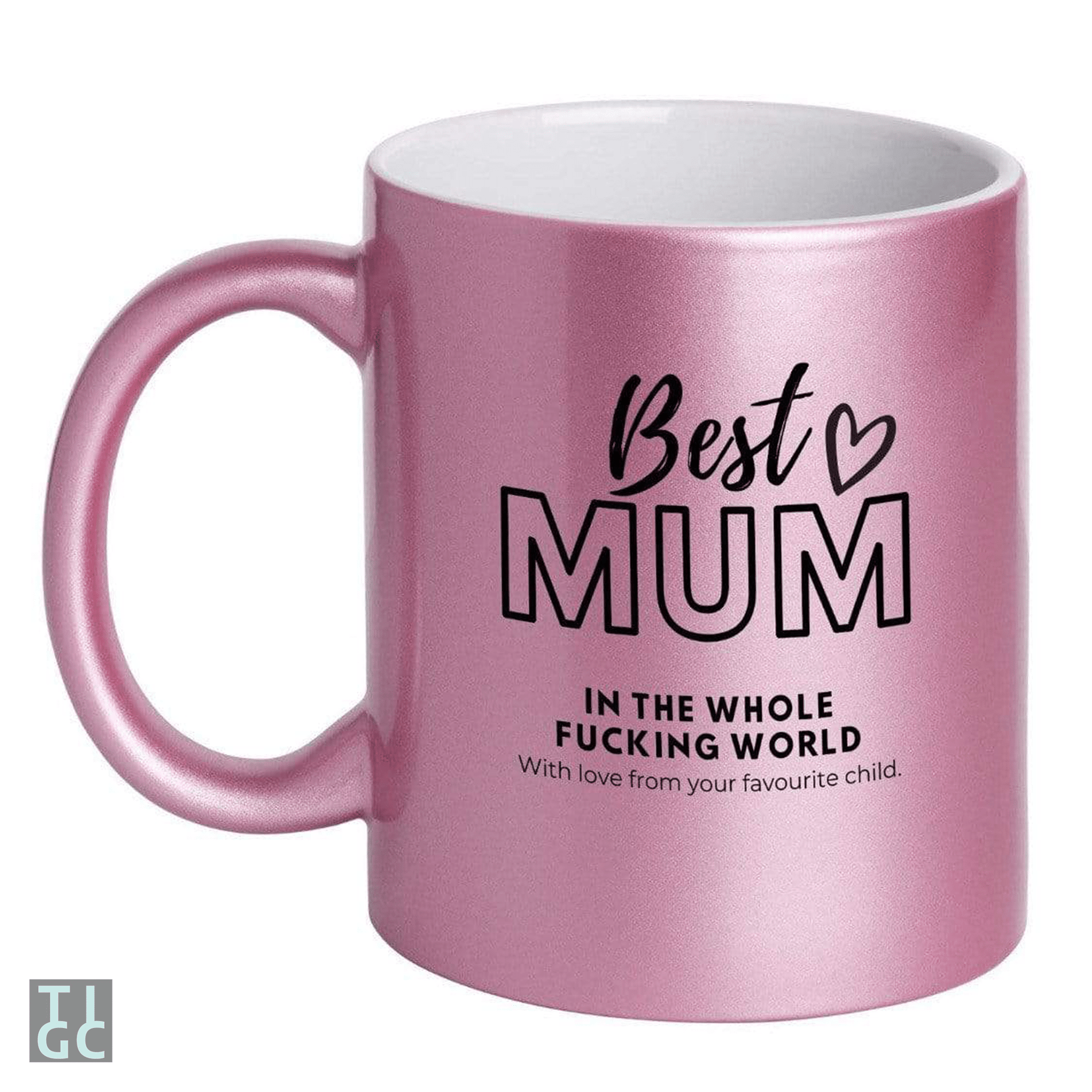 TIGC The Inappropriate Gift Co Best Mum in the Whole Fucking World Mug