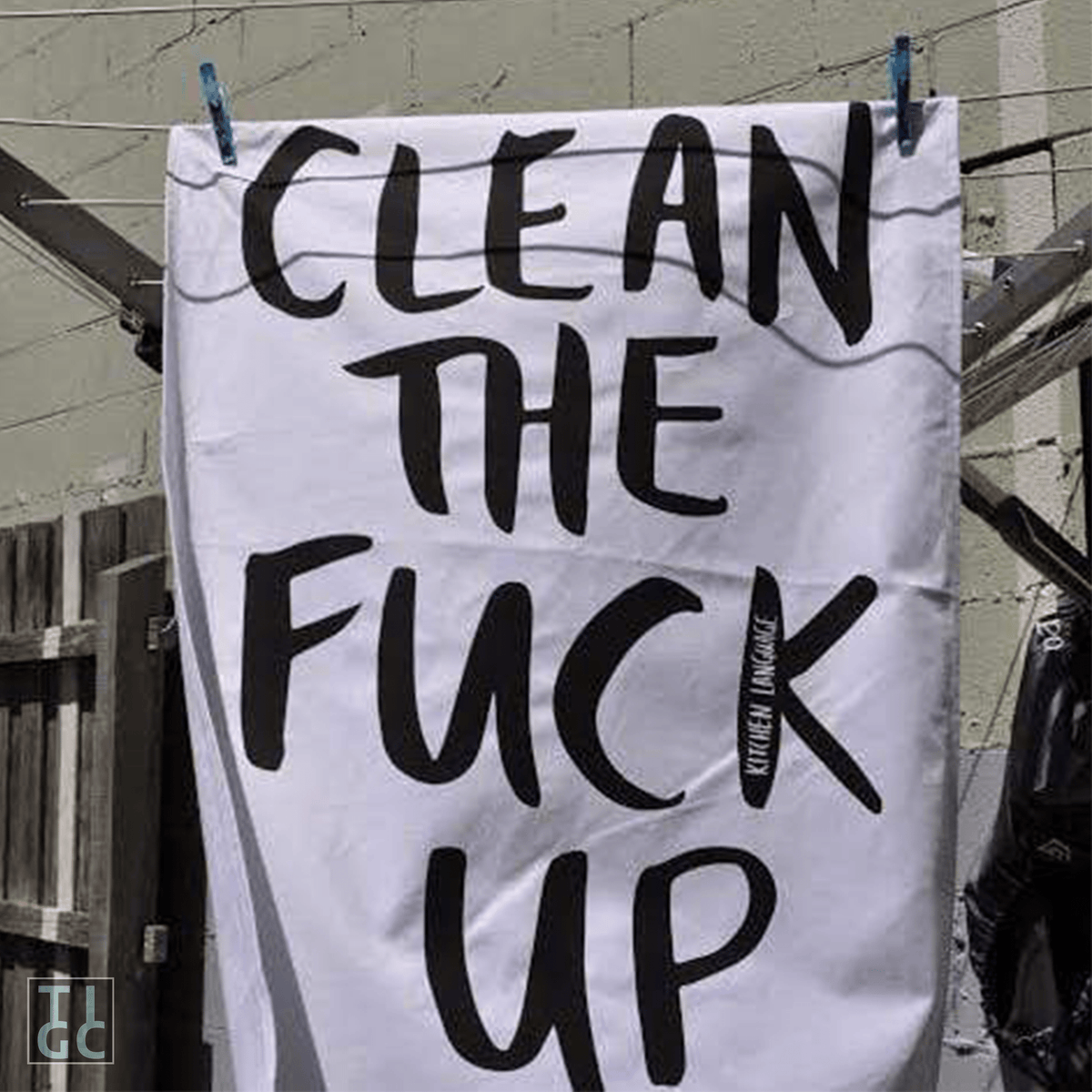 TIGC The Inappropriate Gift Co Clean The Fuck Up Tea Towel