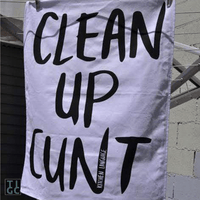TIGC The Inappropriate Gift Co Clean Up Cunt Tea Towel