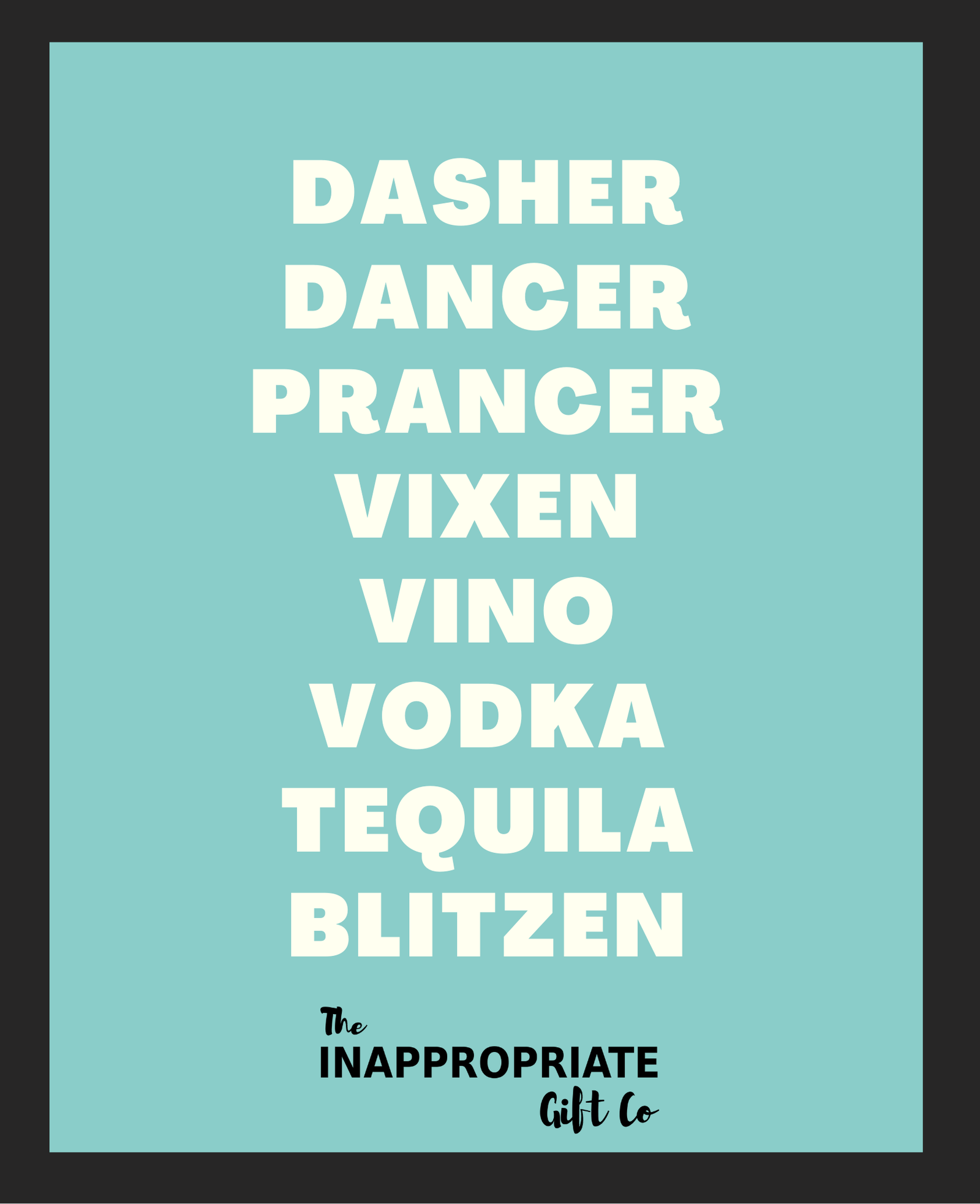 TIGC The Inappropriate Gift Co Dasher dancer wine label