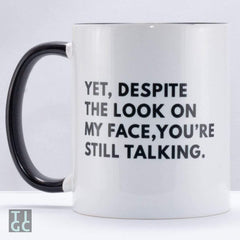 https://theinappropriategiftco.com/cdn/shop/products/tigc-the-inappropriate-gift-co-despite-the-look-on-my-face-you-re-still-talking-mug-28077594148906_240x.jpg?v=1632128094