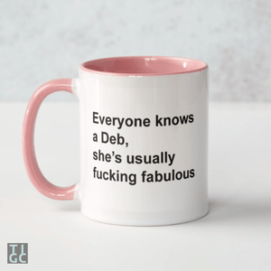 TIGC The Inappropriate Gift Co Everyone knows a Deb Mug