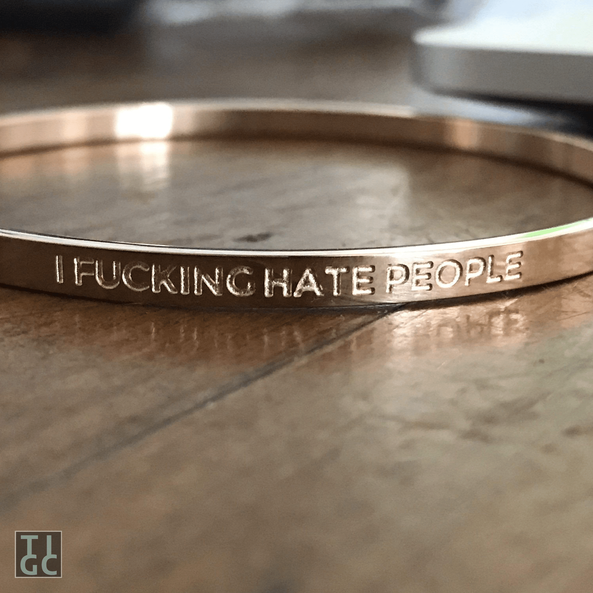 TIGC The Inappropriate Gift Co I Fucking Hate People Bangle