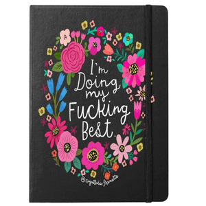 TIGC The Inappropriate Gift Co I'm doing my fucking best notebook