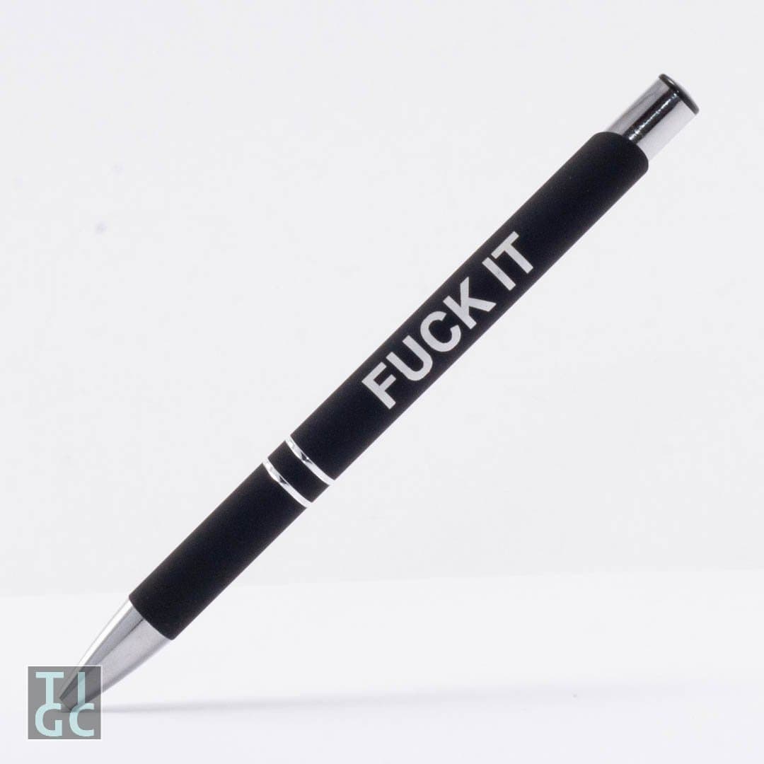 Inappropriate Pens - The Fuck It All Collection - The