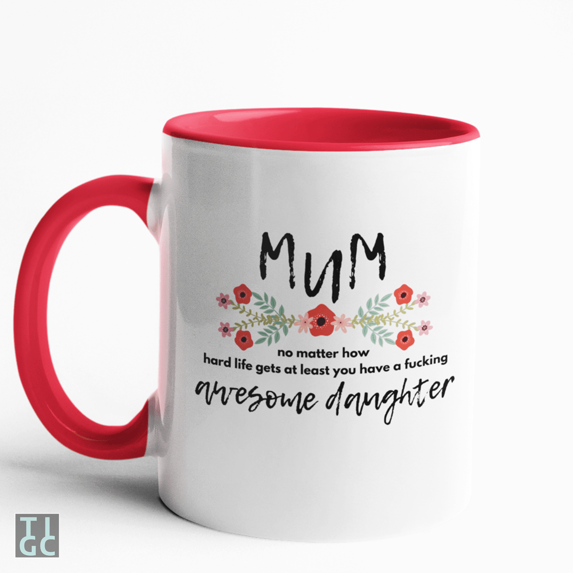 TIGC The Inappropriate Gift Co Mum - Awesome Daughter Mug