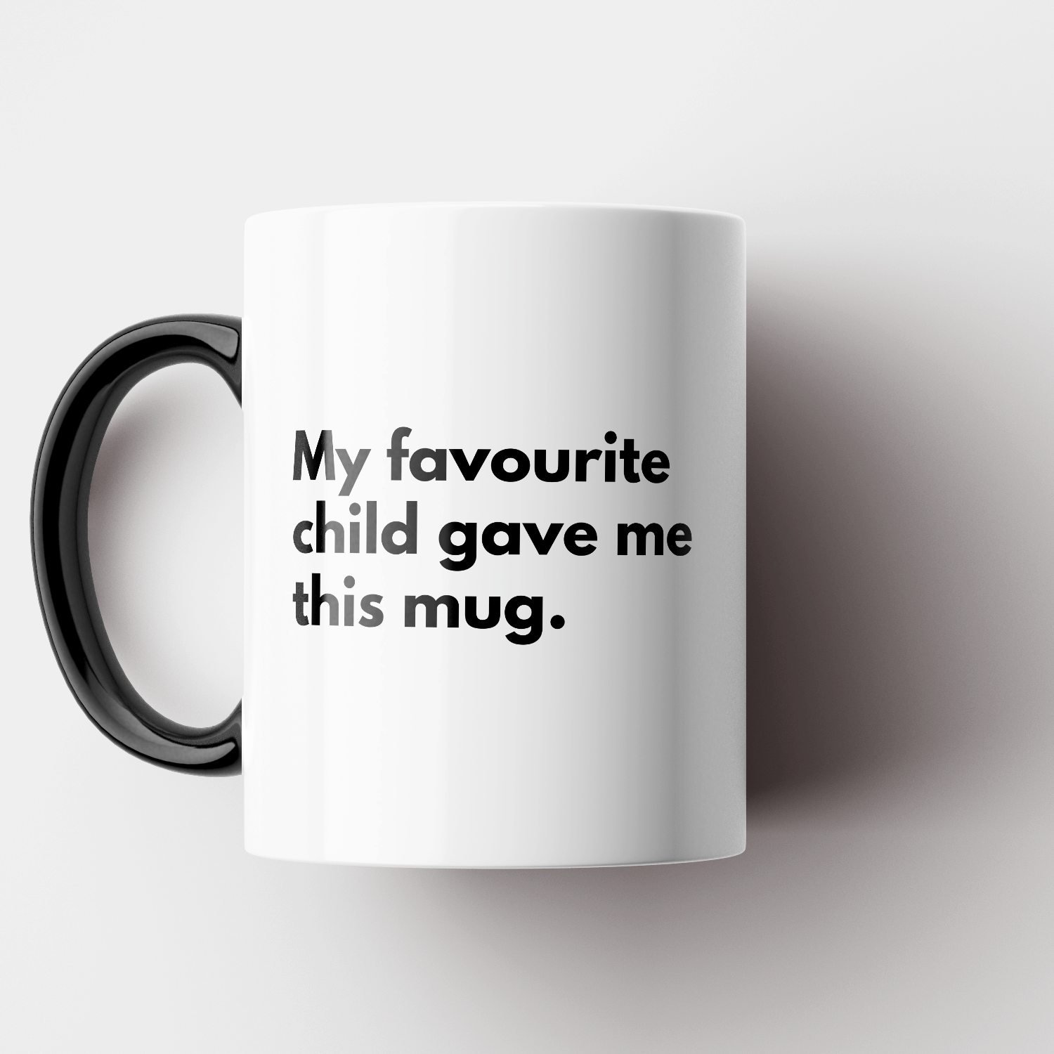 TIGC The Inappropriate Gift Co My favourite child gave me this mug