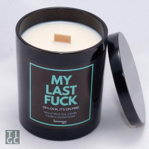 TIGC The Inappropriate Gift Co My Last Fuck Candle