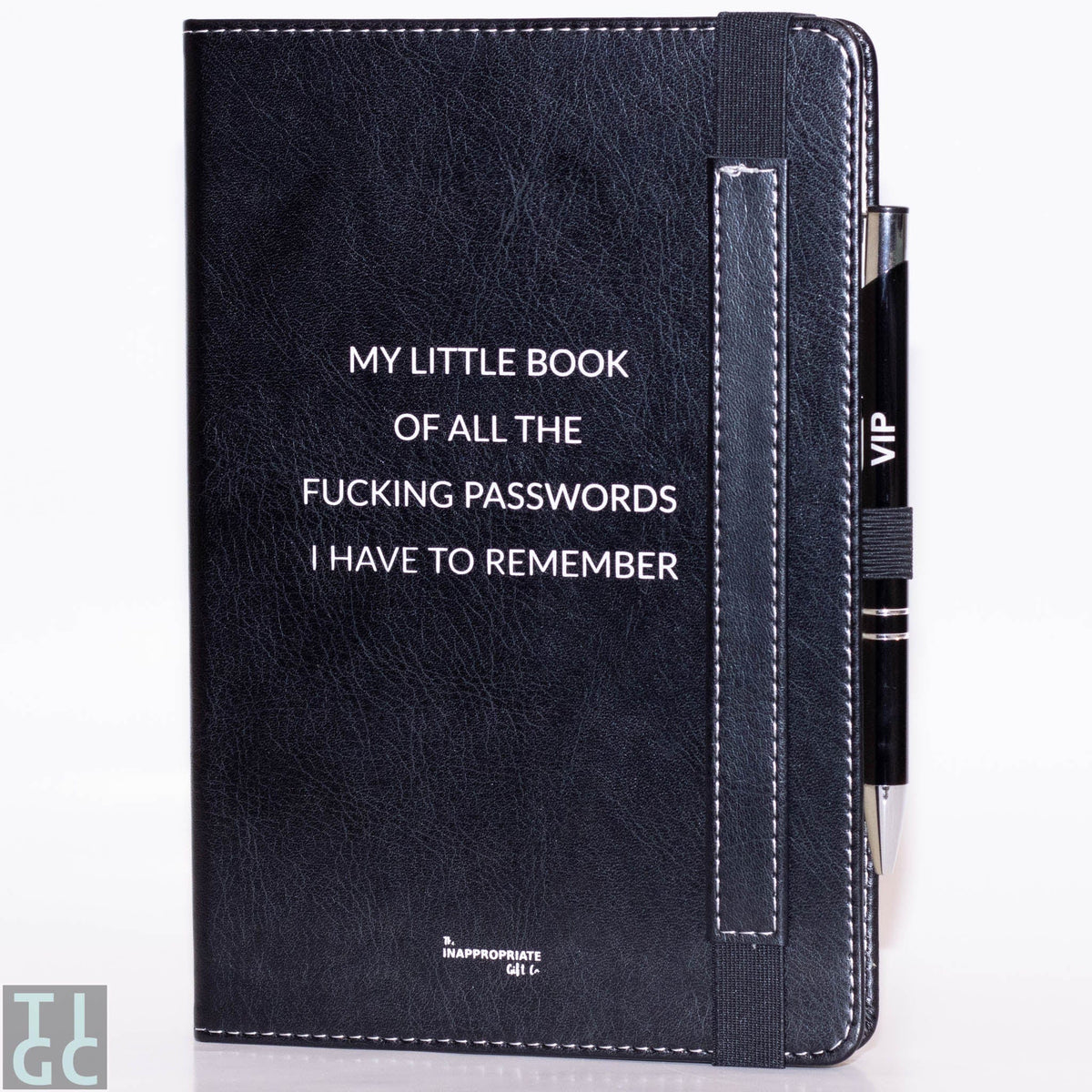 TIGC The Inappropriate Gift Co My Little Book Of All The Fucking Passwords I Have To Remember Notebook and Pen combo